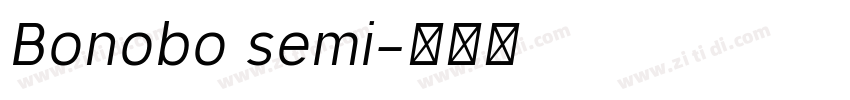 Bonobo semi字体转换